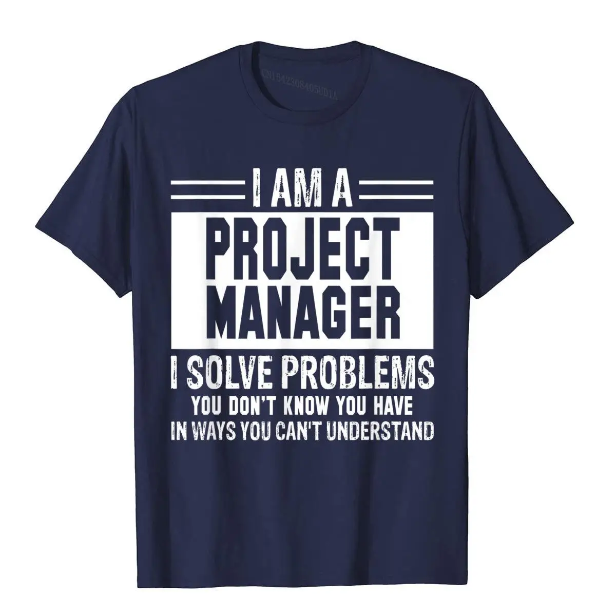 Футболка Project Manager я решаю проблемы вы не знаете хлопковая футболка для мужчин