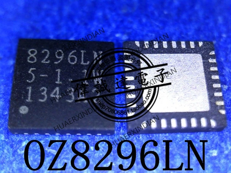 

1Pieces New Original OZ8296LN-A2-5-TR 8296LN QFN32 In Stock Real Picture