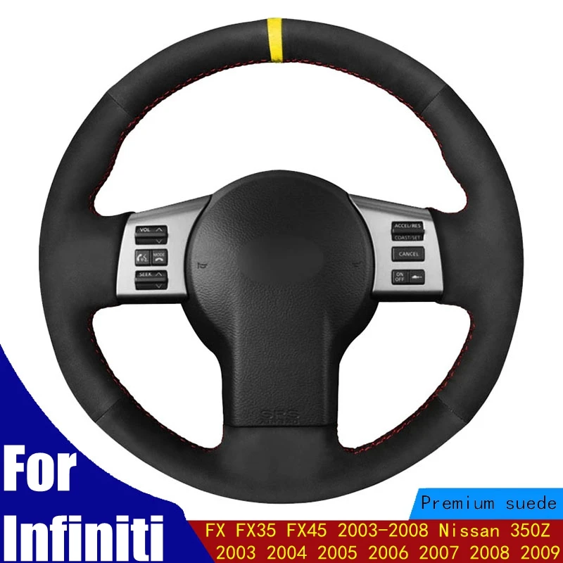 

Car Steering Wheel Cover Suede For Infiniti FX FX35 FX45 2003-2008 Nissan 350Z 2003 2004 2005 2006 2007 2008 2009 Braid