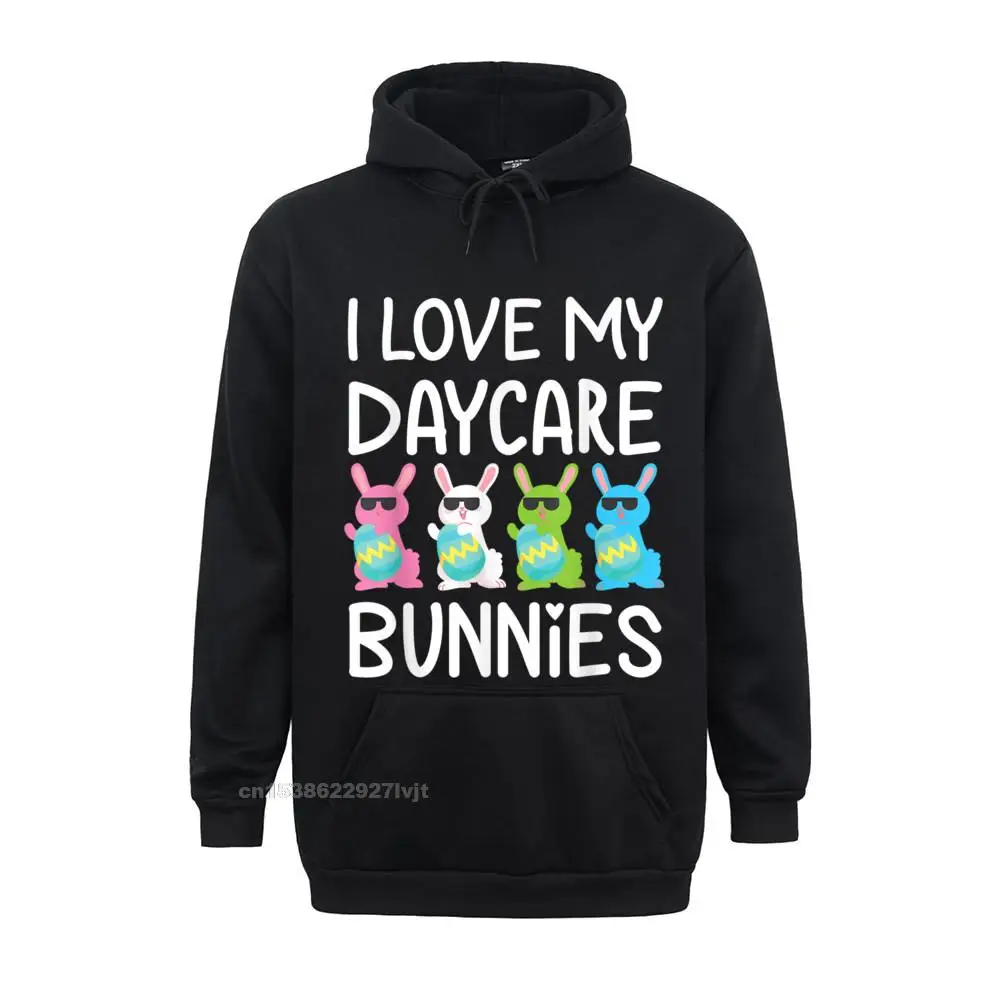 I Love My Daycare Bunnies Cute Teacher Easter Day Hoodie Cotton Long Sleeve For Men Casual Hoodies Men Classic Wholesale
