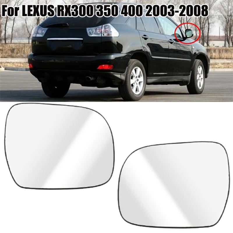 Espejo retrovisor exterior de coche, cristal calefactado para LEXUS RX300, 350, 400, 2003, 2004, 2005, 2006, 2007, 2008