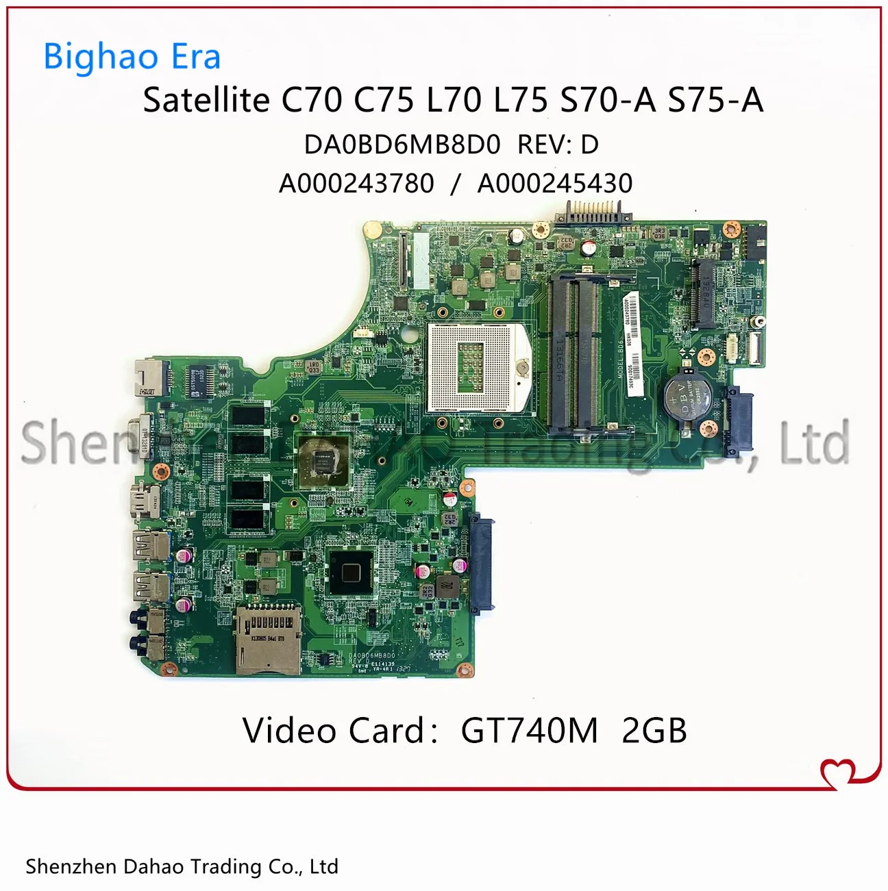 

For Toshiba Satellite L70 C70 S70 C75-A S75-A Laptop Motherboard With GT740M 2GB-GPU DA0BD6MB8D0 A000245430 A000243780 Mainboard