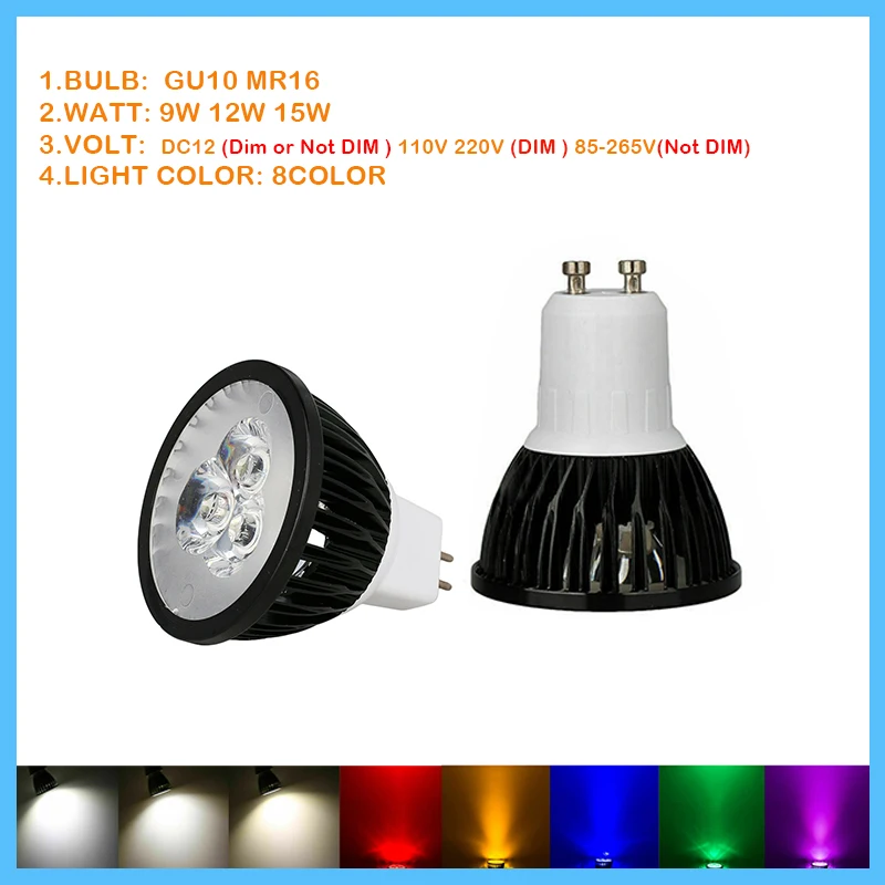 

1Pcs 8Colorful Dimmable GU10 MR16 DC12V LED Spotlight Bulb 9W 12W 15W Epistar Lampada for Home BedRoom Spot Light Highlight