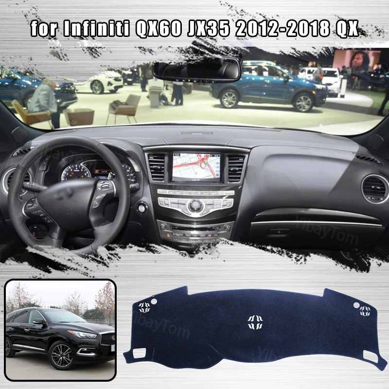 

For Infiniti QX60 JX35 2012-2018 QX Anti-Slip Dashboard Cover Protective Pad Car Accessories Sunshade Carpet