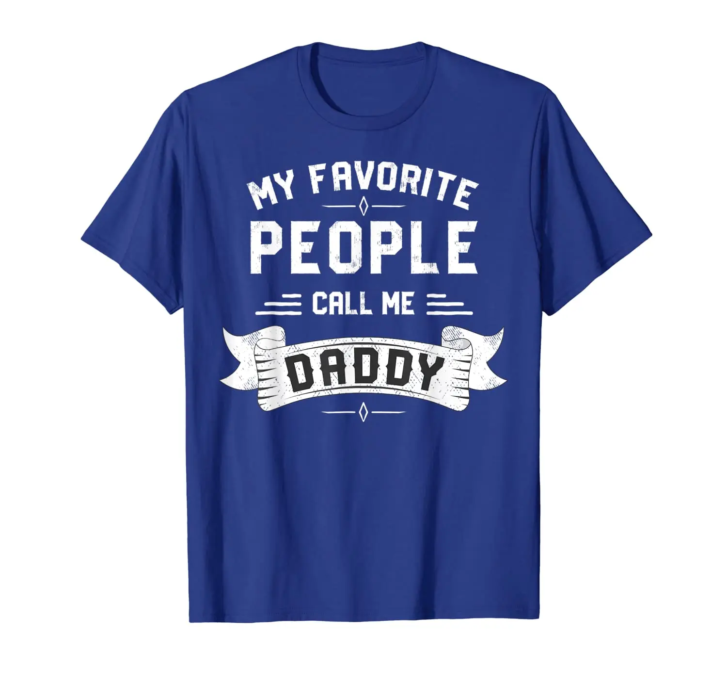 

My Favorite People Call Me Daddy Shirt