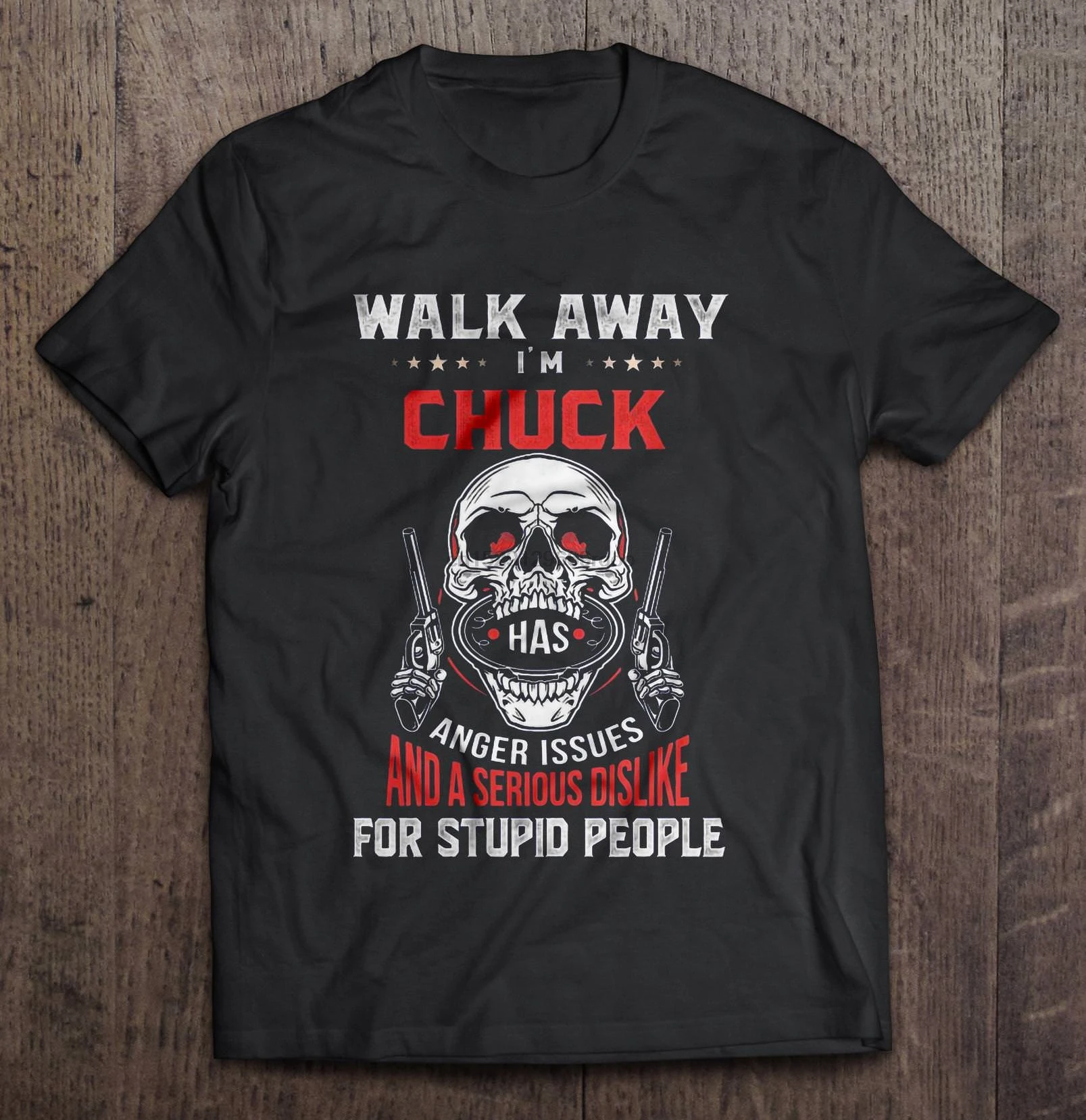 Мужская футболка Walk Away I'm Chuck Has Anger Issues Skull С Пистолетами передняя версия женская