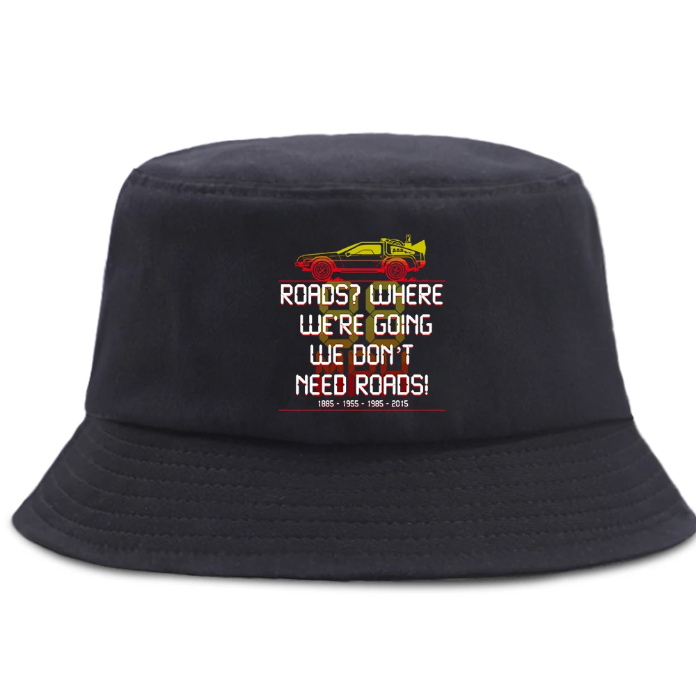 

We Don't Need Roads Print Bucket Hat Unisex Foldable Fisherman Cap Outdoor Sun Shade Fishing Hats Harajuku Cotton Panama Caps