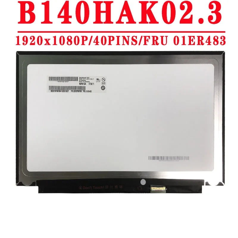 FRU 01ER483 PN SD10P98188 14,0 дюймов 1920x1080IPS FHD EDP 40 контактов B140HAK02.3 сенсорный ЖК-экран для Lenovo Thinkpad X1 Carbon 2018