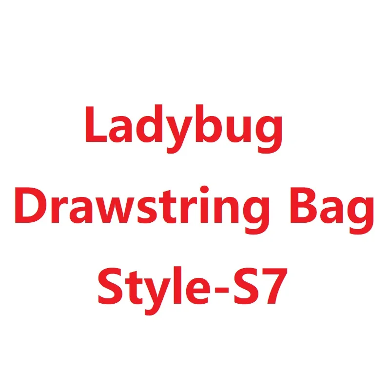 Ladybug S7 Коко Моана тролли игрушка Vampirina Божья коровка Марио печатных мальчиков и девочек нетканый пакет карман спортивная сумка на шнурке рюкзак - Цвет: Ladybug S7