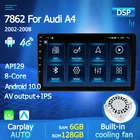 Автомобильный радиоприемник Android 10 Octa Core 7862 для Audi A4 S4 RS4 B6 2000-2009 мультимедийный видео DVD плеер с Canbus Fan RDS DSP USB