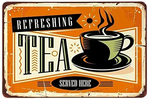 

Refreshing Tea Vintage Style Metal Sign Iron Painting for Indoor & Outdoor Home Bar Coffee Kitchen Wall Decor 8 X 12 Inch