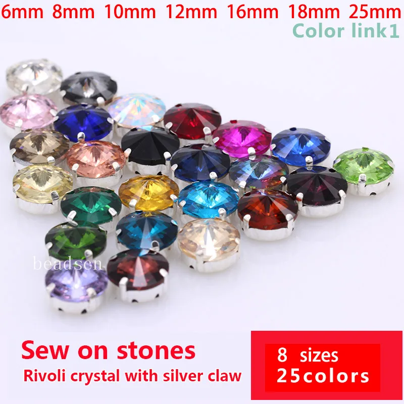 25-Color 6-25mm Rivoli round sewing strass glass stone Sew On Crystal rhinestone diamante silver Claw buckle for clothes shoes | Дом и сад