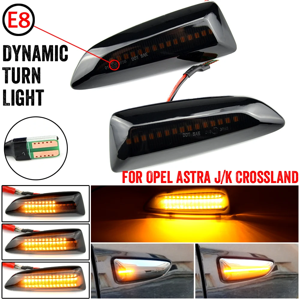 

For Opel Vauxhall Astra J K Crossland X Grandland Insignia B Zafira C LED Dynamic Turn Signal Light Side Marker Lamp Blinker