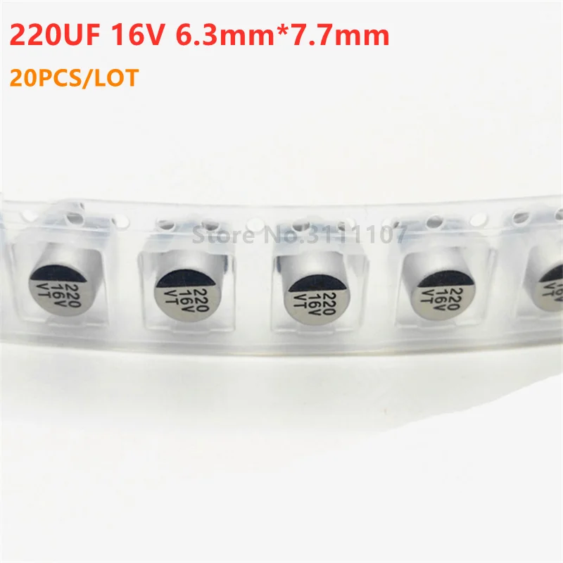 

20PCS/LOT 220UF 16V 6.3mm*7.7mm SMD Electrolytic Capacitor 16v 220uf