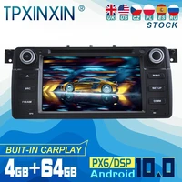 px6 for bmw e46 m3 rover 3 series android 10 carplay radio player car gps navigation head unit car stereo wifi dsp bt