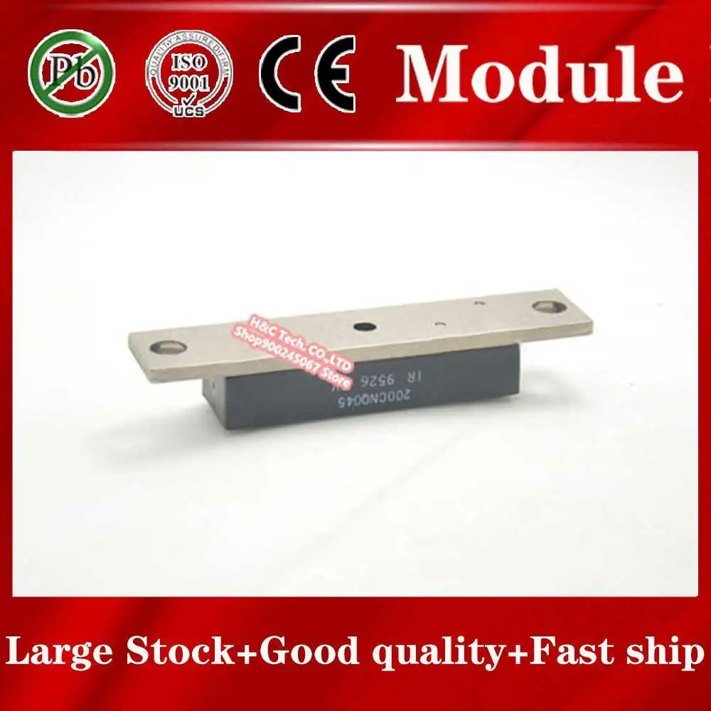 

1pcs 200CNQ045 Module