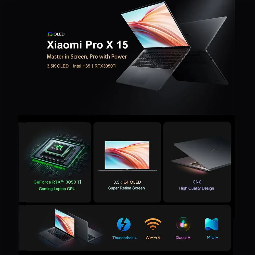 Ноутбук Xiaomi Pro X 15 Intel Core i7-11370H RTX3050Ti 32 ГБ/16 ГБ ОЗУ 1 ТБ/512 Гб ПЗУ 6 дюйма 3 5 K OLED Windows 10 |