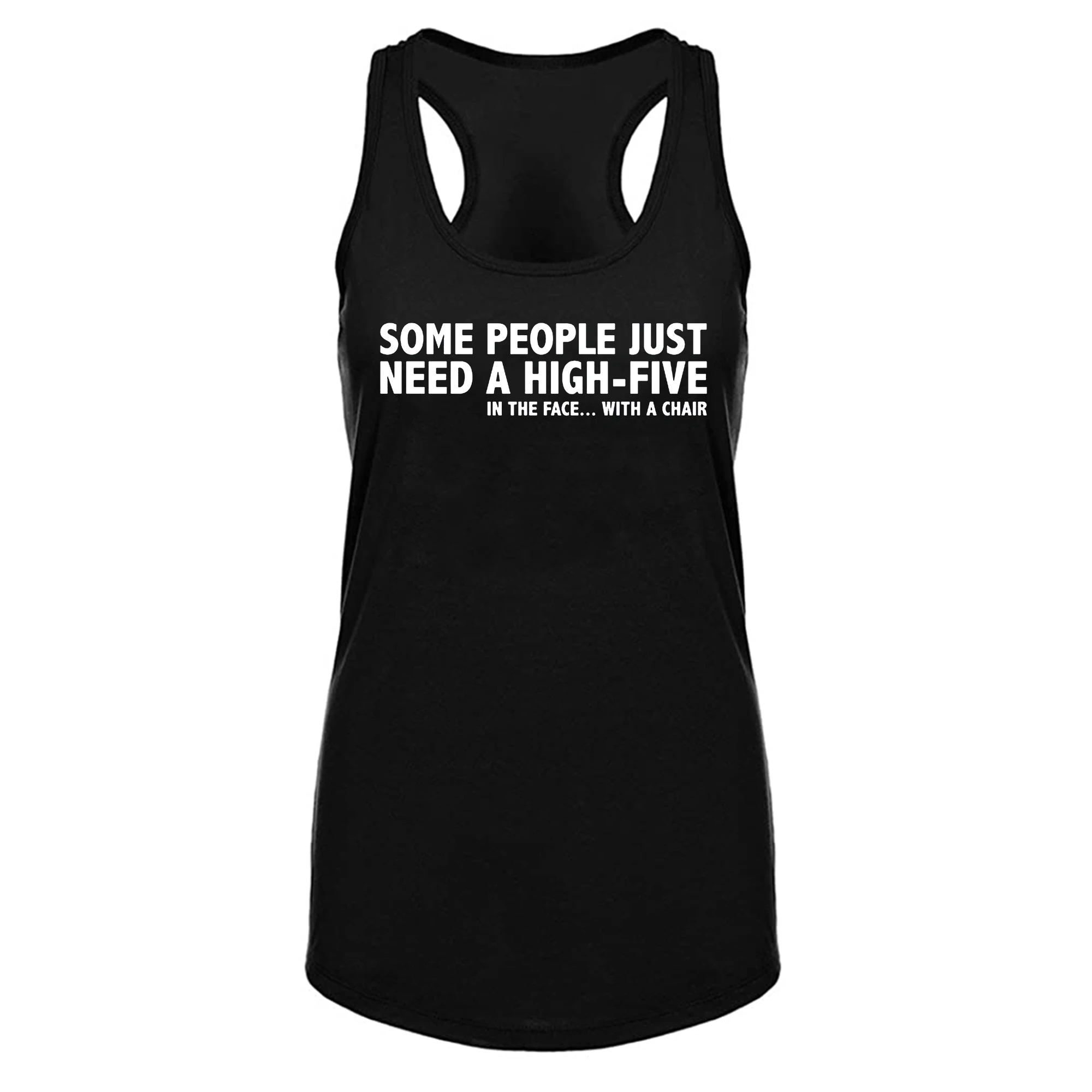 

Lyprerazy Women's SOME PEOPLE HIGH FIVE Workout Gym Funny Printed Tank Top