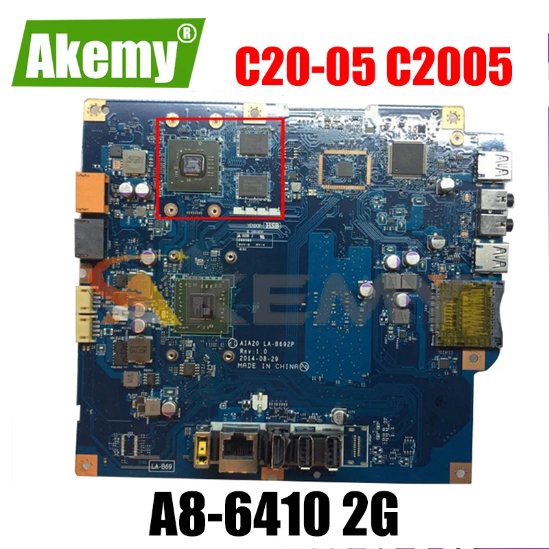 

Akemy для AIA20 LA-B692P материнская плата Ajuste для Lenovo C20-05 C2005 AIO Материнская плата Процессор A8-6410 2G видеокарта 100% тесты работы