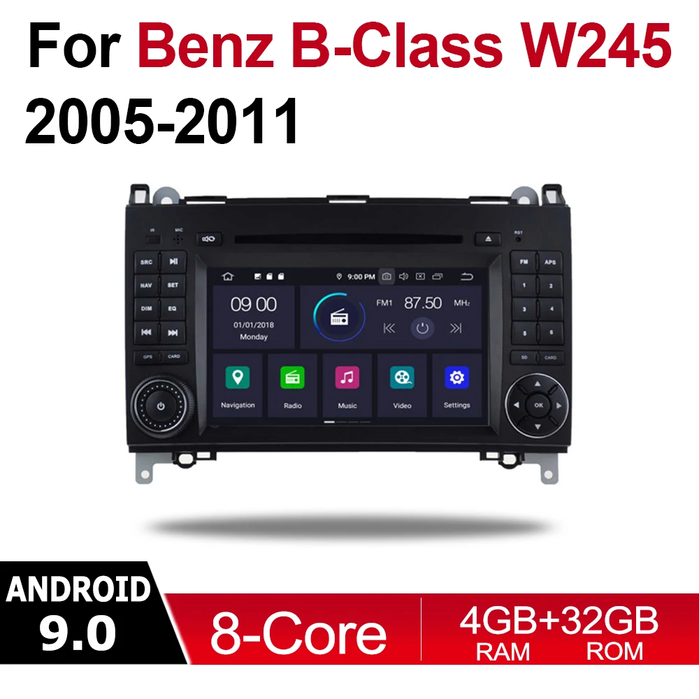 

4GB android 9.0 car dvd player For Mercedes Benz B Class W245 2005~2011 NTG Multimedia GPS Navigation Map Autoradio WiFI BT