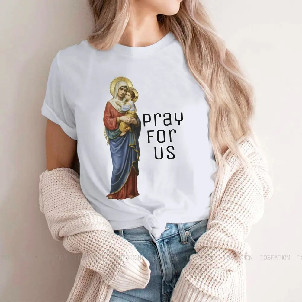 

Pray For Us Women Tshirts Holy Mother Mary Religious Christianity Belief Culture Grunge Vintage Female Clothing Tops
