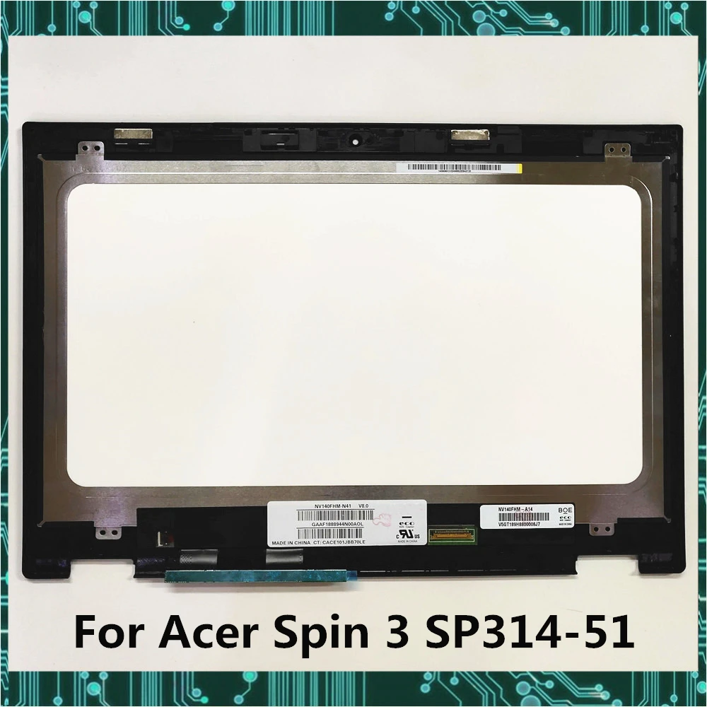 Для Acer Spin 3 Series SP314-51 N17W5 сенсорный ЖК-экран в сборе SP314-52 1920X1080 FHD 14 0 дюймов полностью