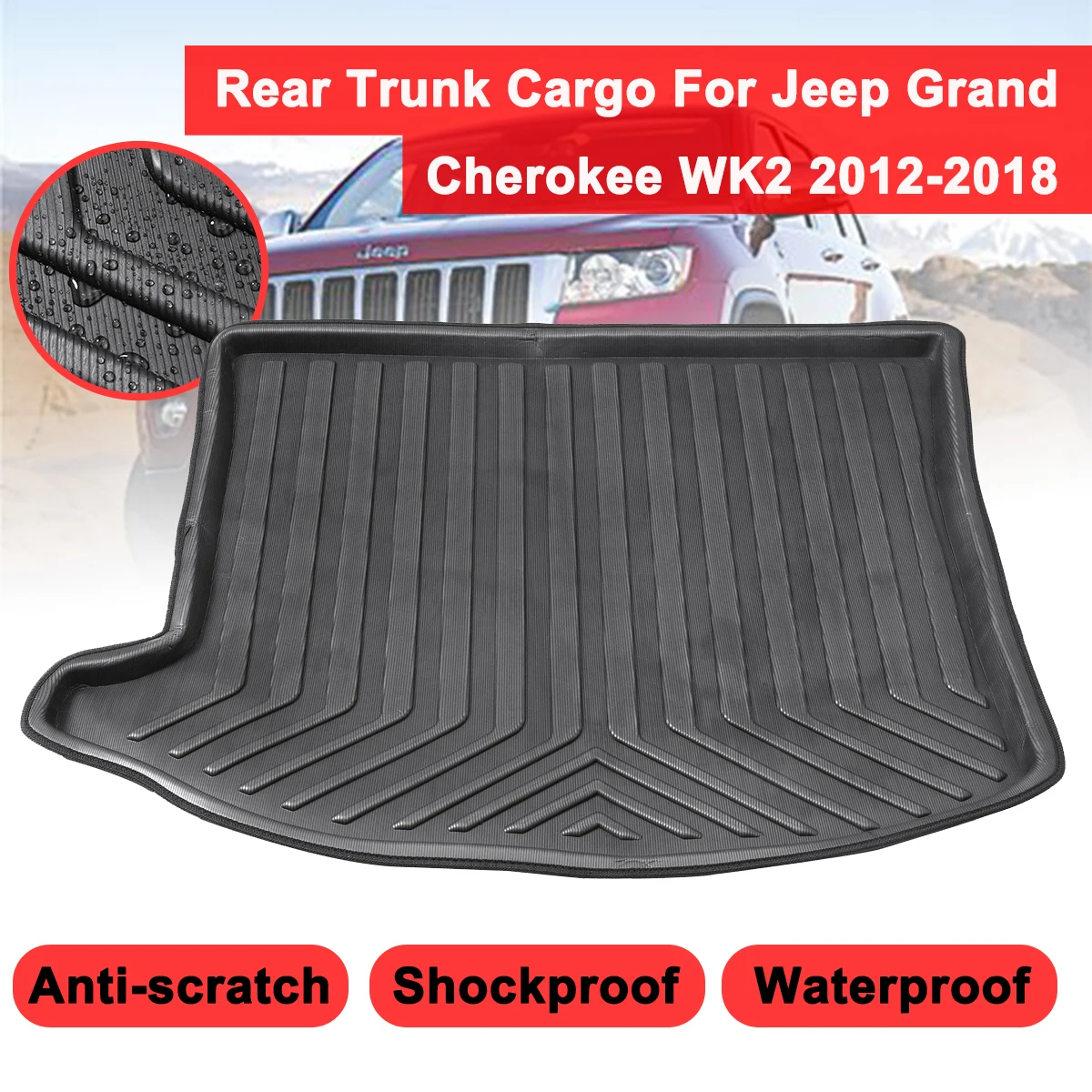 Для Jeep Grand Cherokee WK2 2012 2013 2014 2018 грузовой напольный лоток ковер грязевой коврик для