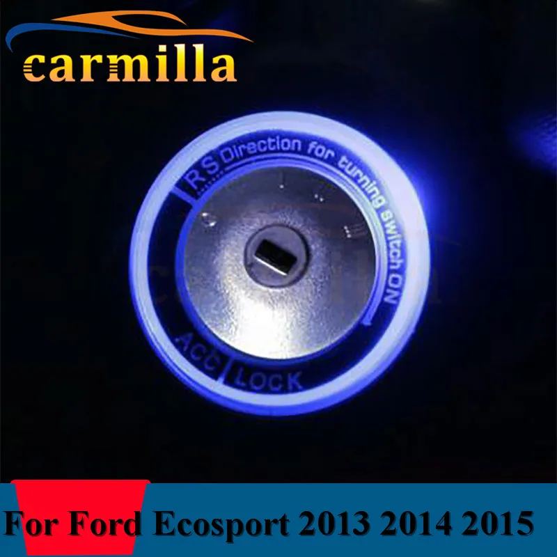 

Светодиодный ное автомобильное крепление, не умное кольцо для Ford Ecosport, Fiesta MK7, Ecosport 2013, 2014, 2015, 2016, 2017, с отверстием для автомобильного ключа