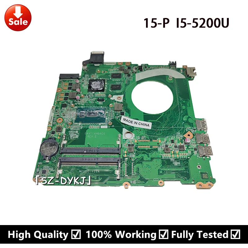 

For HP 15-P Laptop motherboard With SR23Y I5-5200U CPU DAY11AMB6E0 Y11A Mainboard