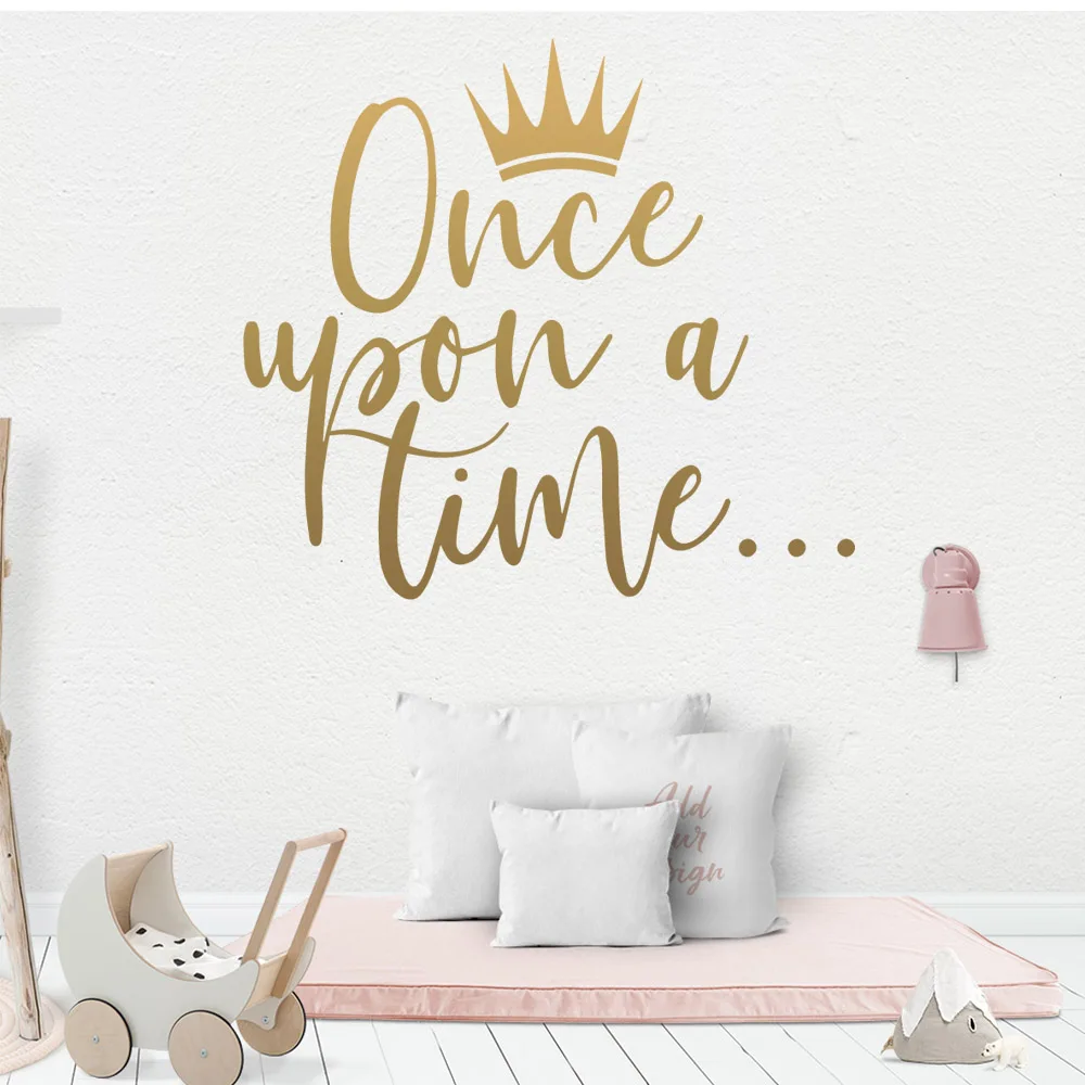 

Once Upon A Time Wall Sticker Crown Quote Wall Decal For Bedroom Kids Rooms Home Decor Vinyl Art Design Mural XL37