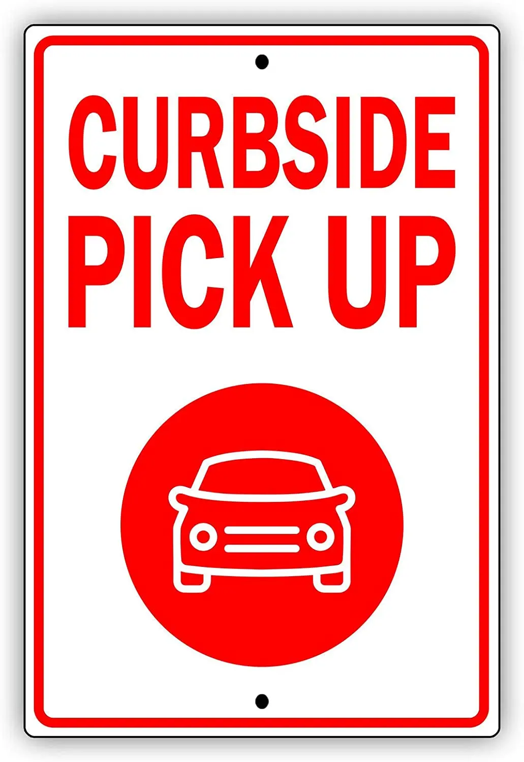 

Afterprints Curbside Pick Up Restaurant Hotel Grocery Store Novelty Aluminum Metal Sign 8"x12"