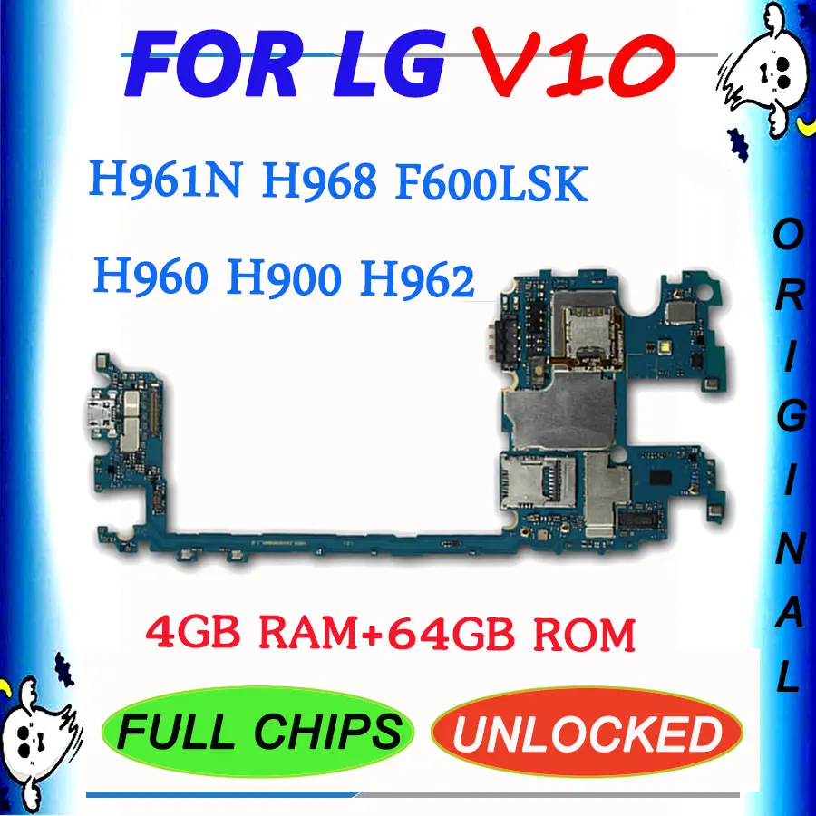 Оригинальная материнская плата для LG V10 H900 H901 H960 H960A H961 H961N H962 H968 VS990 F600LSK