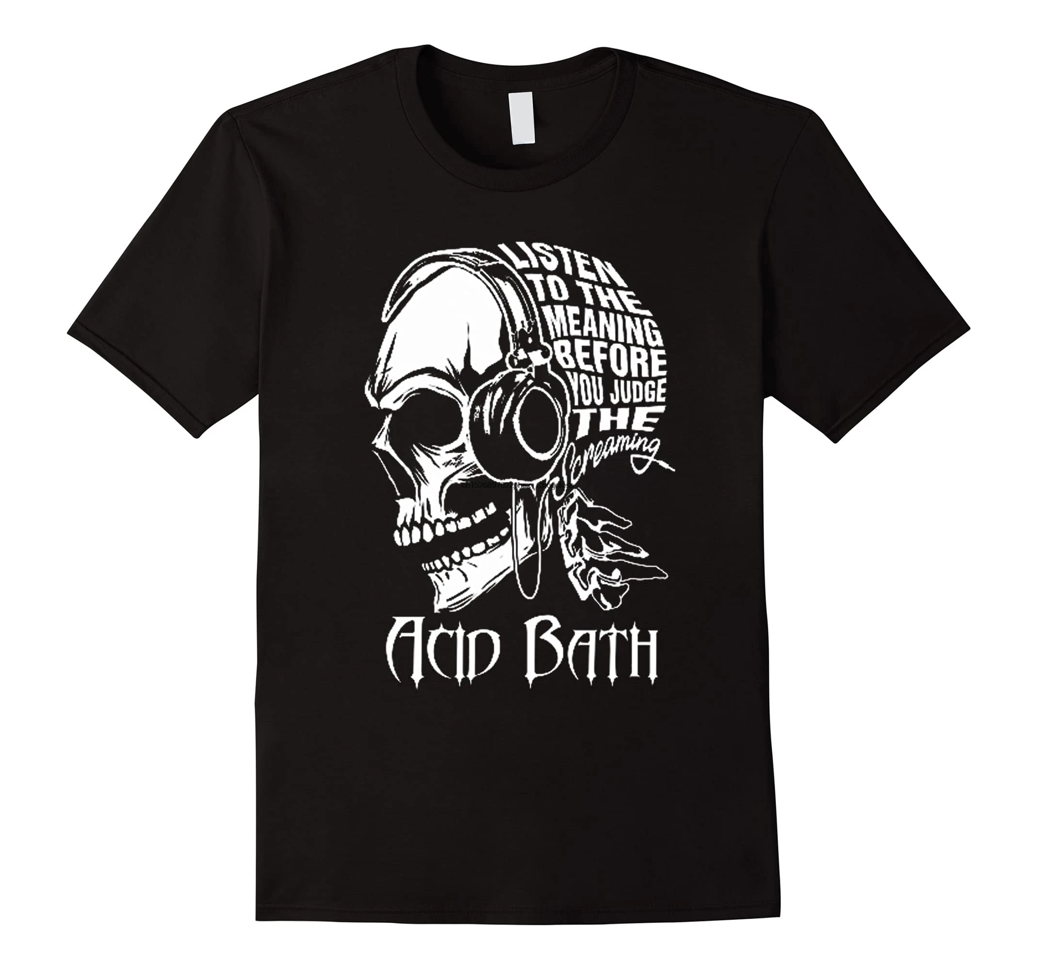 Слушайте значение прежде чем судить кричащую кислотную ванну|Мужские футболки| |