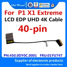 New P1 EDP UHD 4K Cable for Lenovo Thinkpad P1 X1 Extreme LVDS LED LCD Cable Screen Video Cable Line FRU: 01YU747 450.0DY0C.0001