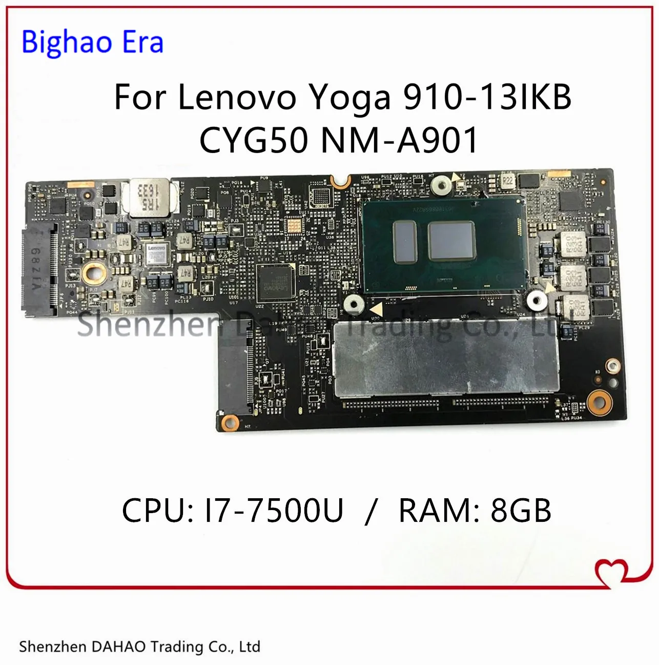 

FRU: 5B20M35075 For Lenovo YOGA 910 Yoga 910-13IKB Laptop Motherboard CYG50 NM-A901 SR2ZV I7-7500U CPU 8GB RAM 100% Fully Tested