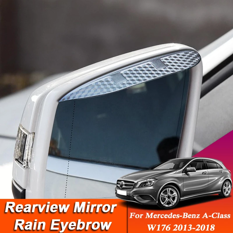 

Car-styling For Mercedes-Benz A-Class W176 2013-2018 Carbon Fiber Rearview Mirror Eyebrow Rain Shield Anti-rain Cover Sticker