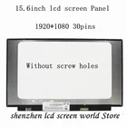Экран 15,6 дюйма FHD 30 контактов, панель дисплея NV156FHM-N61 n62 NV156FHM-N61 B156HAN02.4 N156HGA-EA3, без кронштейнов, N156HGA EA3