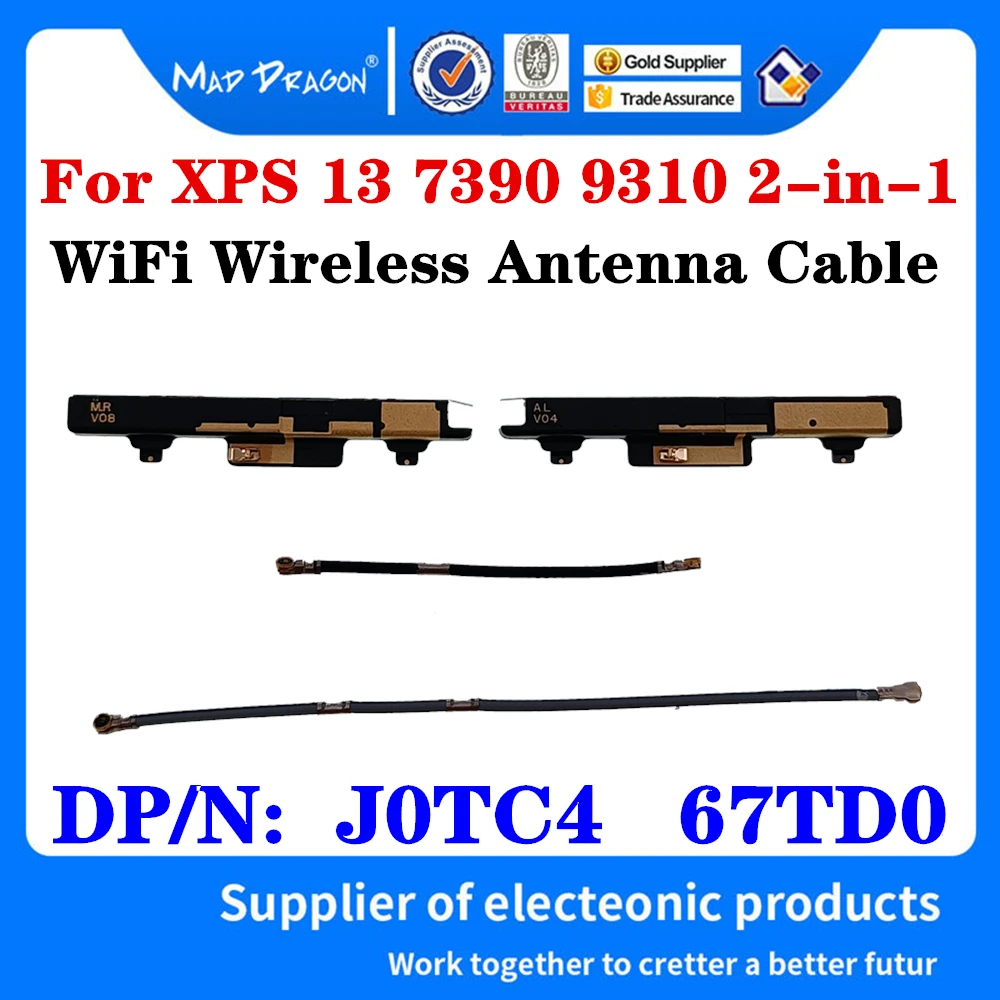 

New Original 0J0TC4 J0TC4 067TD0 67TD0 For Dell XPS 13 7390 9310 2-in-1 Laptop WiFi Connector Wireless Antenna Line With Cable