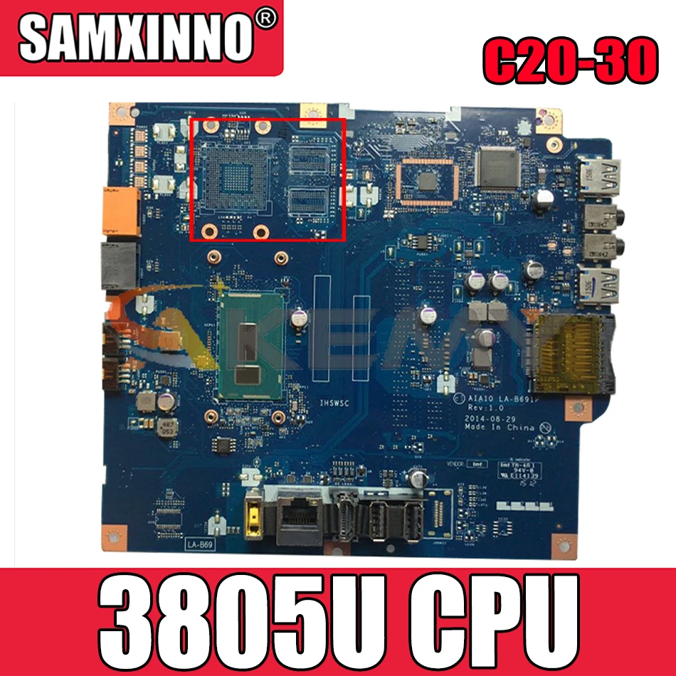 

Akemy For C20-30 CPU 3805U Motherboard Apto Para Lenovo AIAI0 LA-B691P C2030 all-in-one Motherboard