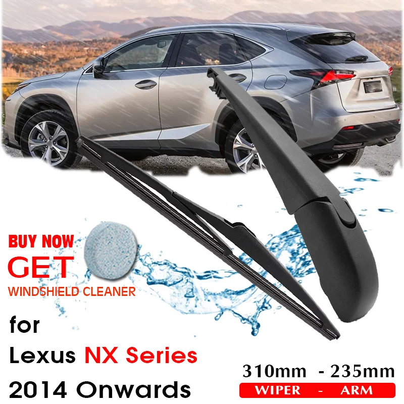 

Car Wiper Blade Rear Back Window Windscreen Windshield Wipers Auto Accessories For Lexus NX Series Hatchback 310mm 2014 Onwards