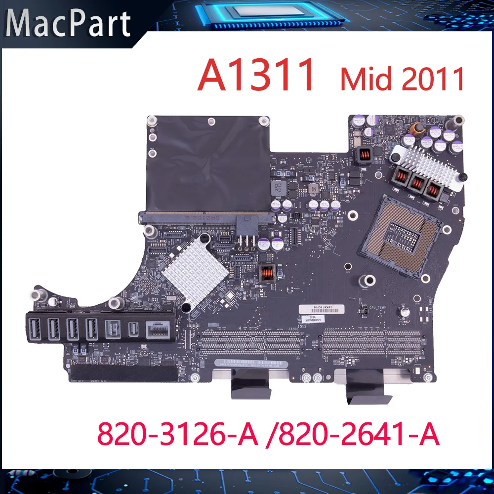 Оригинальная протестированная материнская плата A1311 820-2641-A 820-3126-A Для iMac 21 5 ''