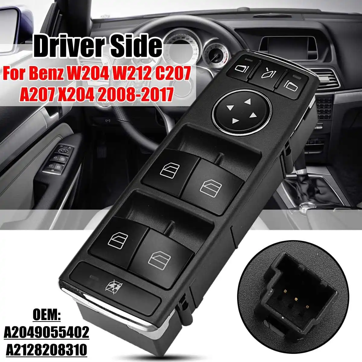 

1 шт., переключатель управления передним левым окном для Benz W204 W212 C207 A207 X204 2008-2017 OE A2049055402 # A2128208310 #