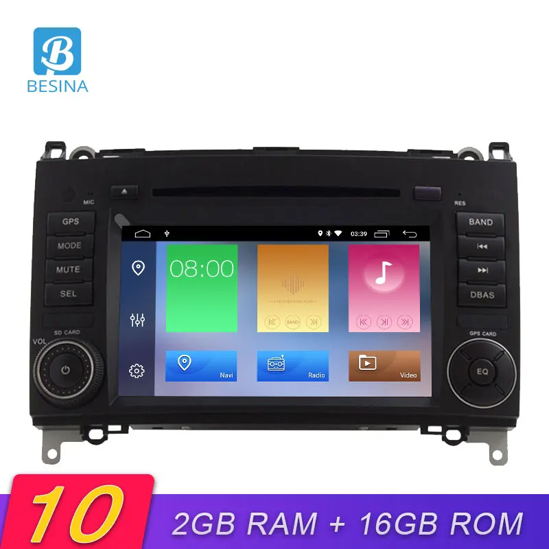 Besina 2 Din Android 10 0 автомобильный dvd-плеер для Mercedes Benz B200 B150 B170 B Class A180 Viano Vito Sprinter W245 W209