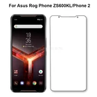 2.5D стекло для защиты экрана для Asus Rog Phone ZS600KL закаленное стекло 9H HD Мобильный телефон пленка для ASUS Rog Phone 2 стеклянная крышка