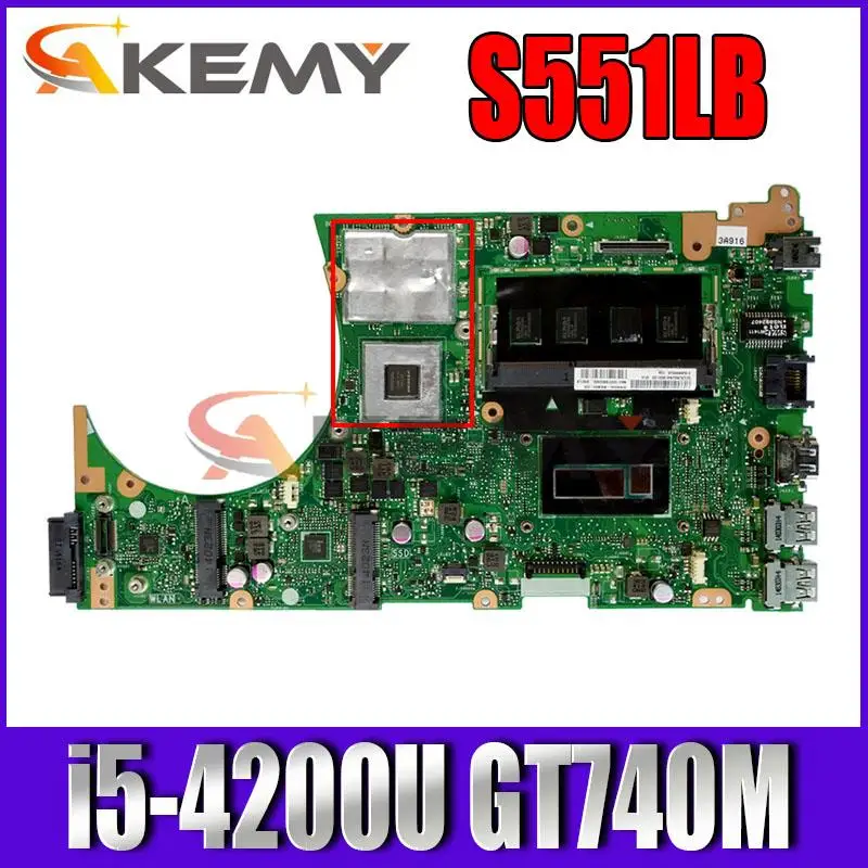 

Новая материнская плата S551LB для ASUS Vivobook S551LB S551LN S551L основная плата для ноутбука W/ i5-4200U / GT740M /4GB RAM