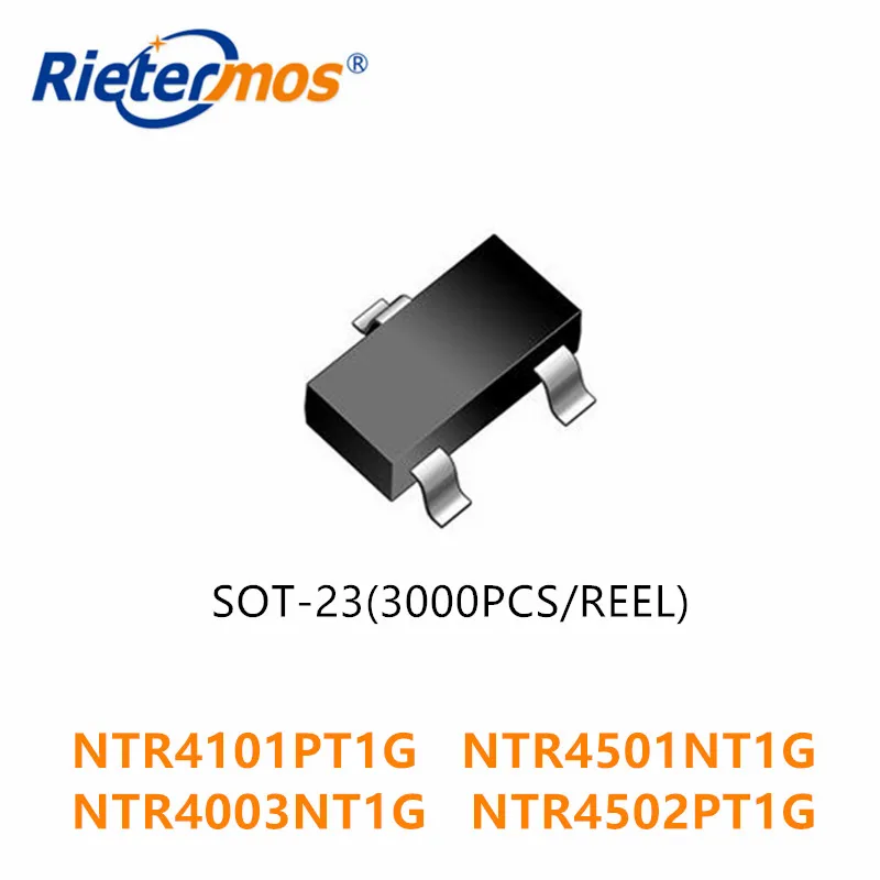 3000 шт. SOT23 NTR4101PT1G NTR4501NT1G NTR4003NT1G NTR4502PT1G NTR4101P NTR4501N NTR4003N NTR4502P|smd|smd sot23 |