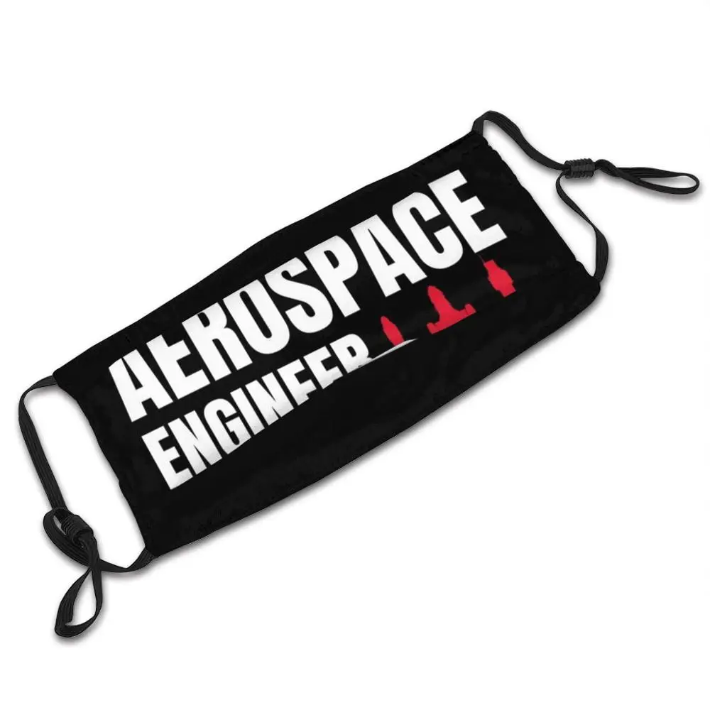 

Aerospace Engineer Reusable Face Mask Washable Outdoor Nose Mouth Cover Fashion For Unisex Men Women Kids Aerospace Engineer