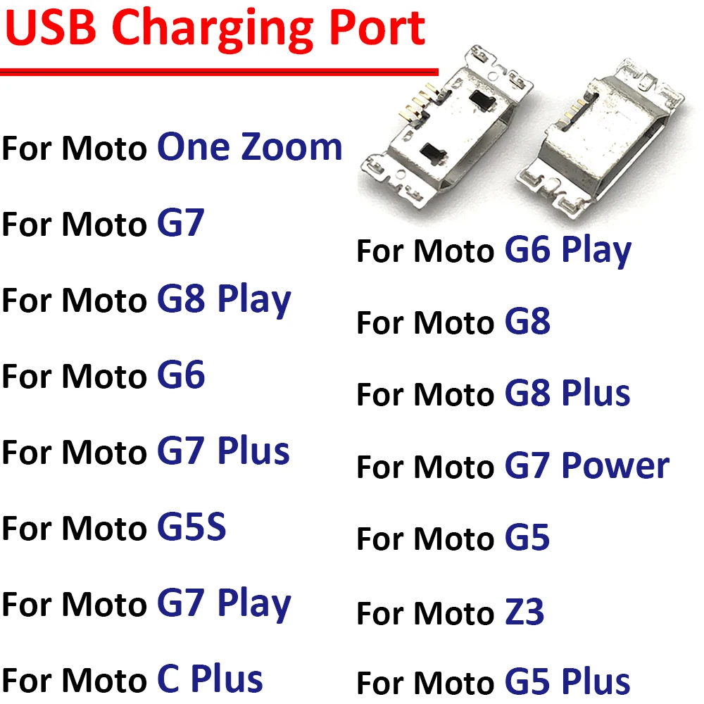 

USB Charging Port Jack Socket Plug Connector For Moto G9 G4 G5 G5S G5S G6 G7 C Plus Play G7 Power One Zoom Z3 Z2 Play