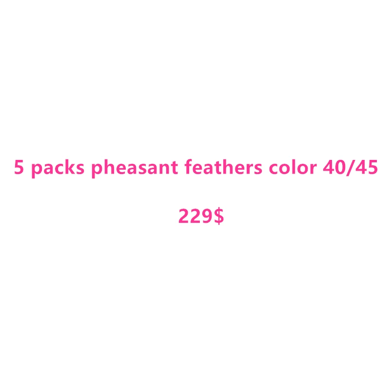 

5 packs pheasant feathers color 40/45