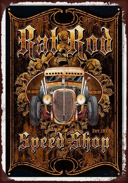 

Retro Rat Rod Advertising Metal Tin Sign Wall Decorating Metal Plate Metal Vintage Poster